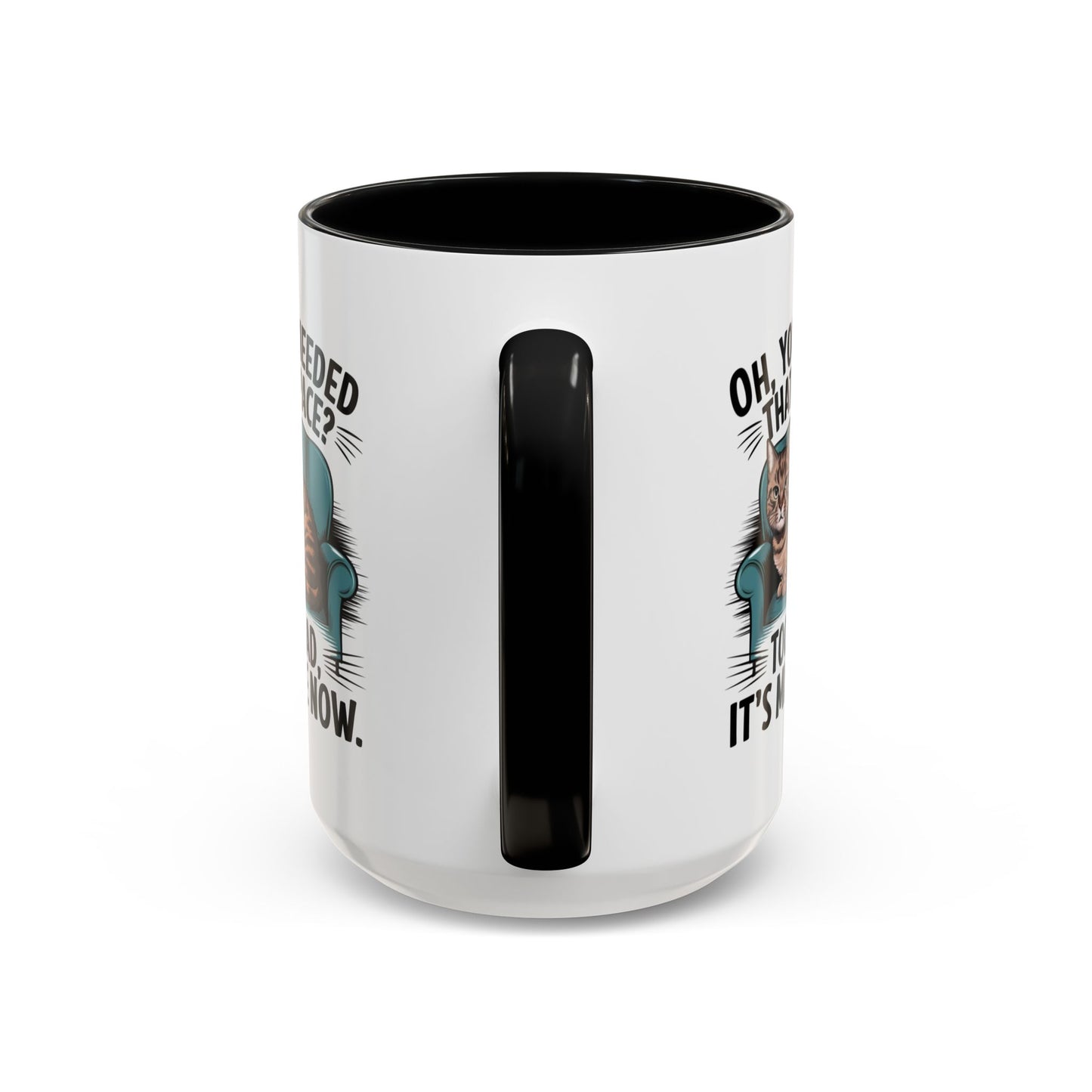 Animal Mug - Oh, You Needed That Space?