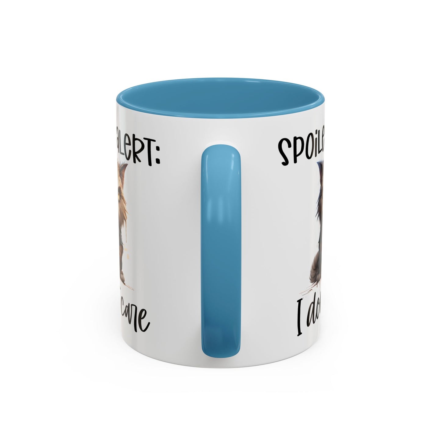 Humor Mug - Spoiler Alert I Don't Care
