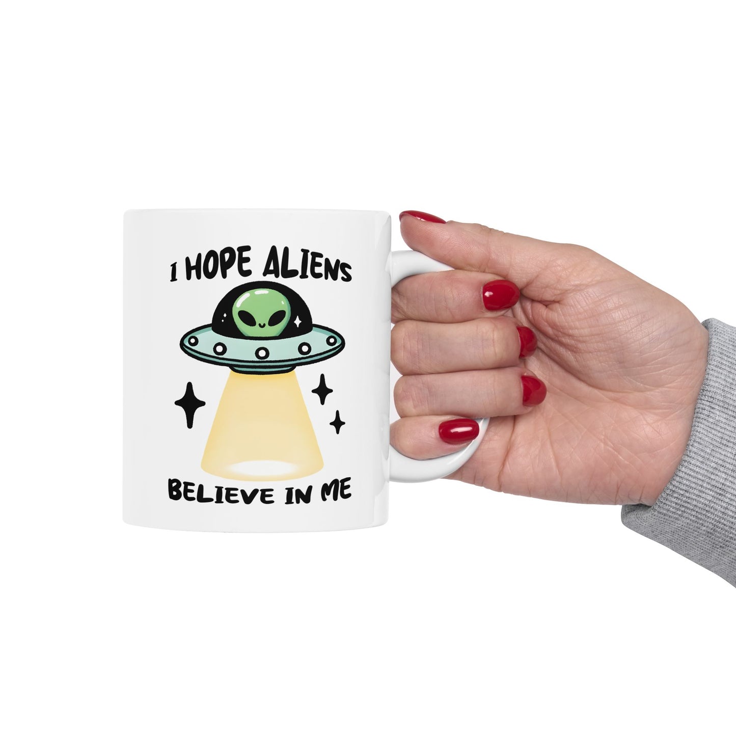 Alien Mug - I Hope Aliens