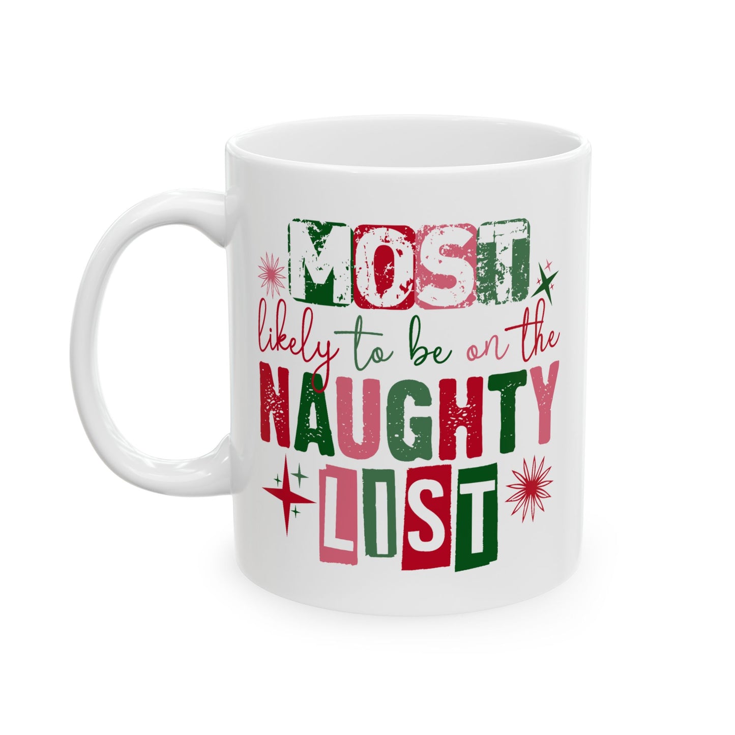 Adult Mug - Most Likely To Be On The Naughty List