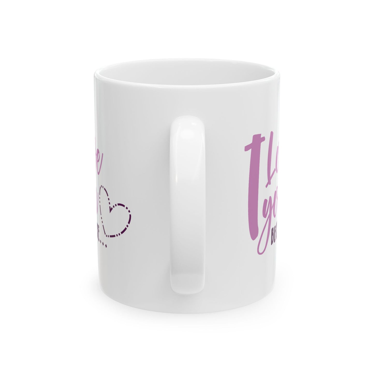 Anniversary Mug - I Love You Because
