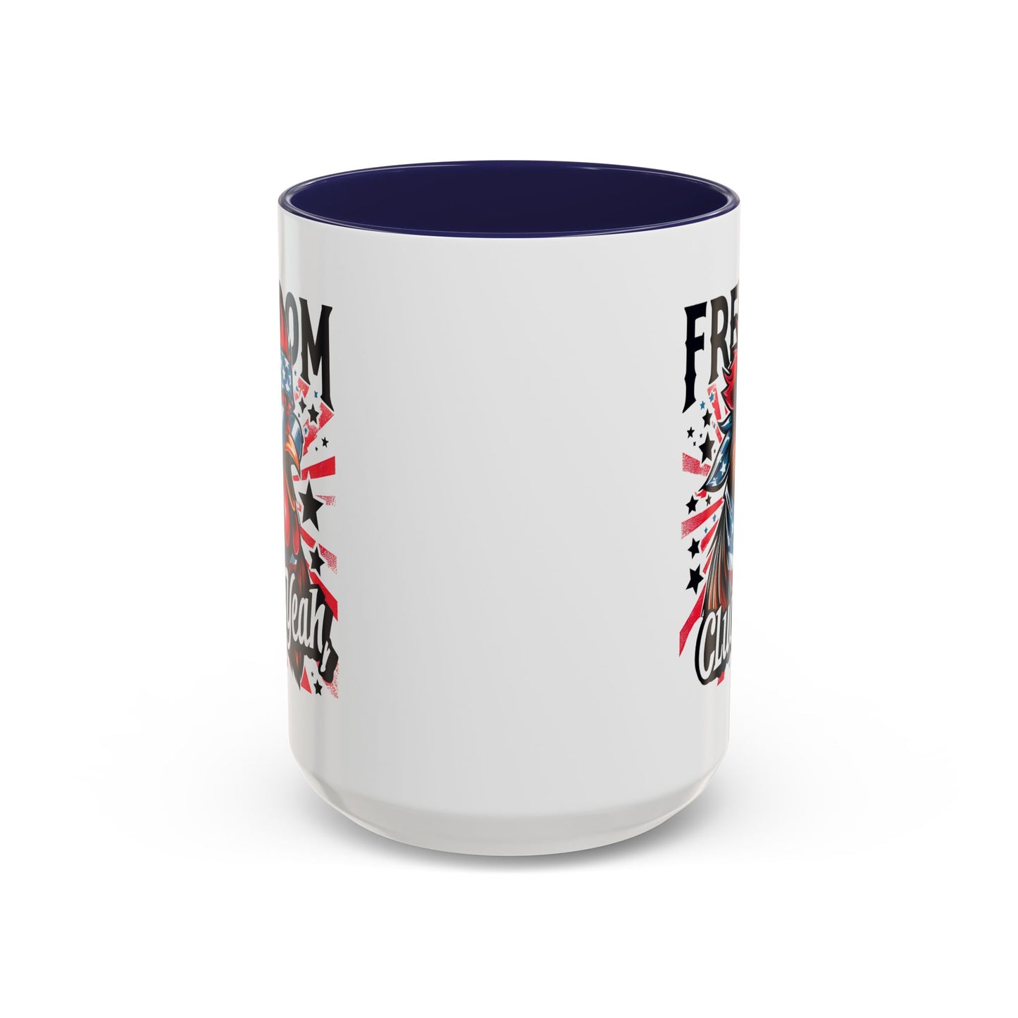 4th of July Mug - Freedom Cluck Yeah!