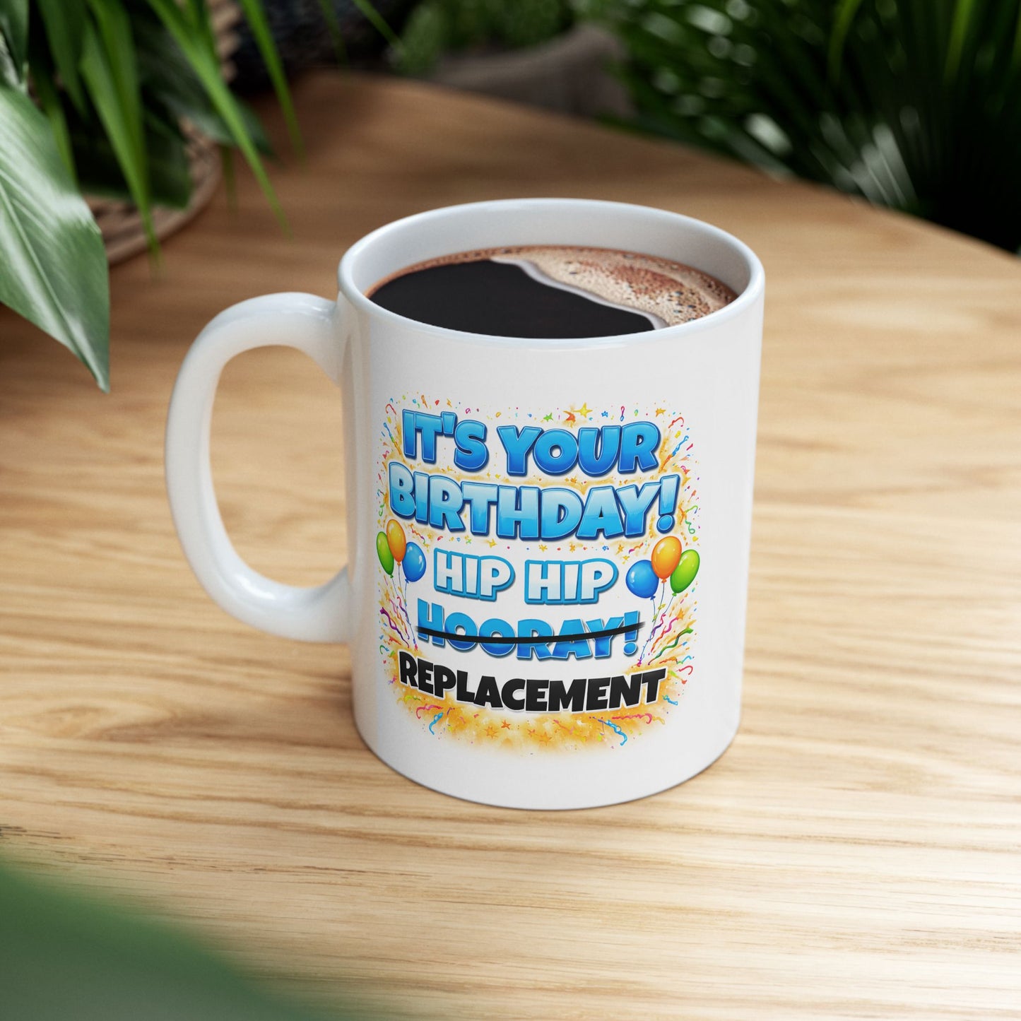 Birthday Mug - Hip Hip Hooray (Male)
