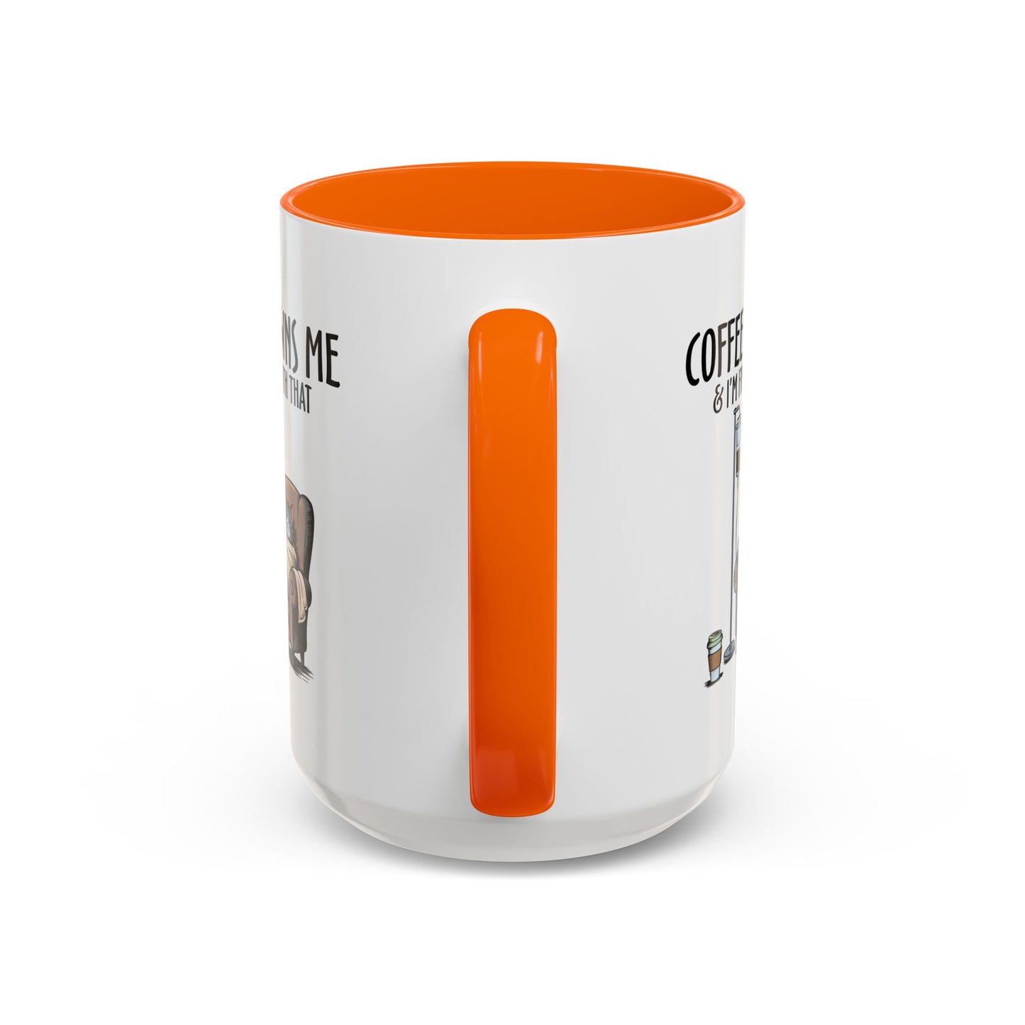 Humor Mug - Coffee Owns Me & I'm Fine With That