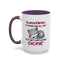 Humor Mug - Sometimes It Takes Me All Day