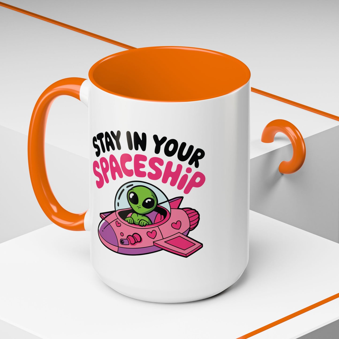 Alien Mug - Stay In Your Spaceship