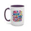 Wellness Mug - All I Need