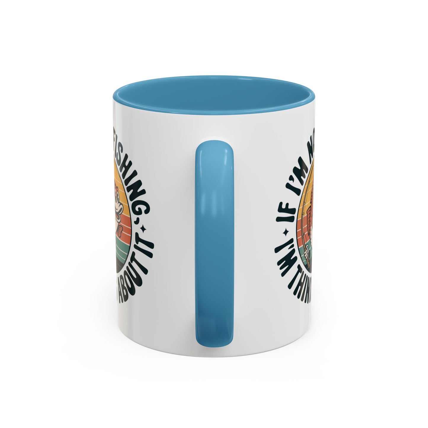 Adventure Mug - If I'm Not Fishing