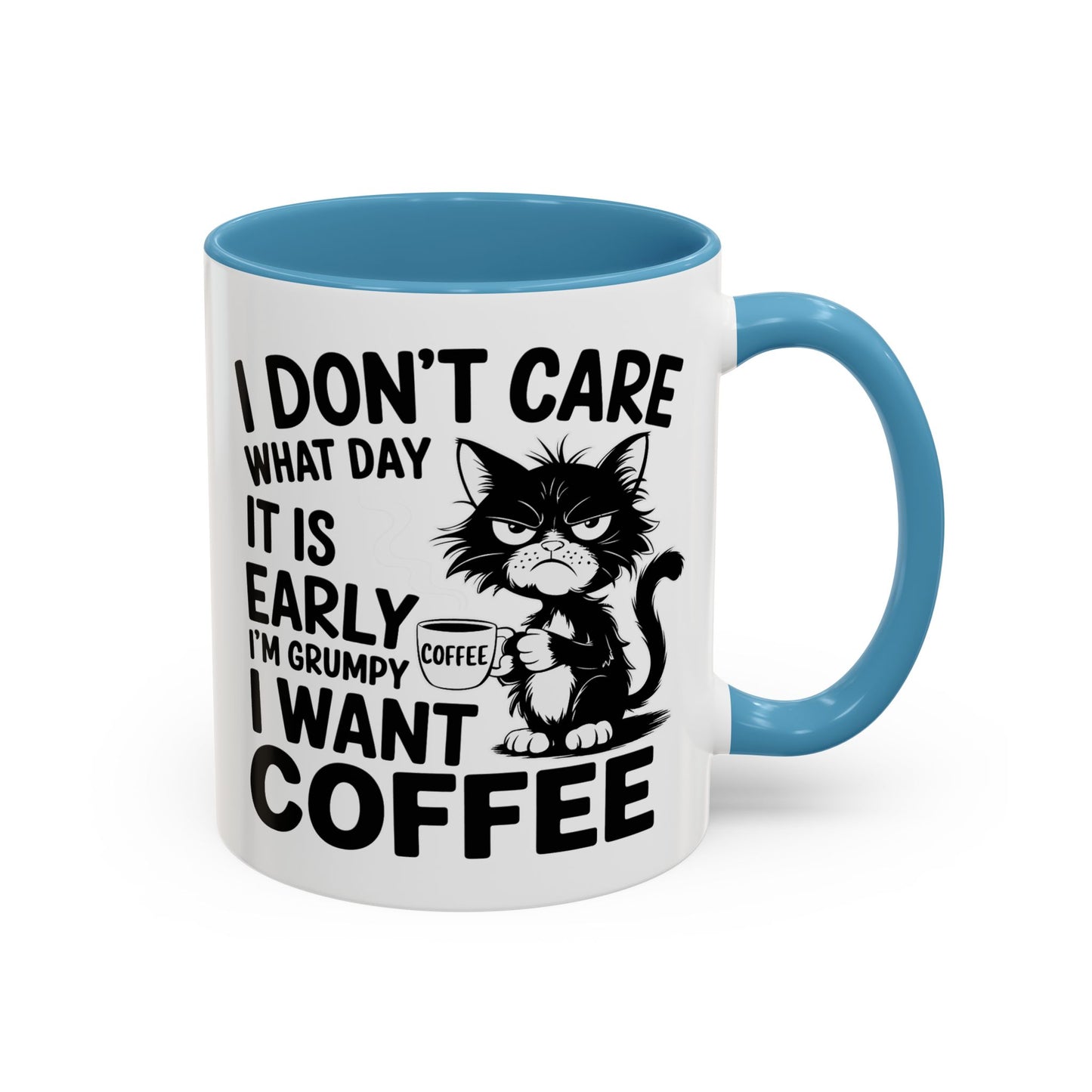 Animal Mug - I Don't Care What Day It Is