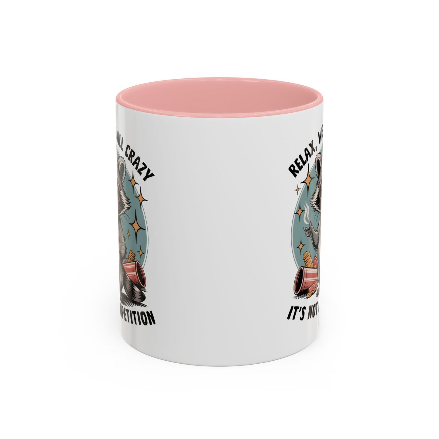 Wellness Mug - We Are All Crazy