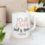Motivation Mug - Your Own Limit is Your Mind