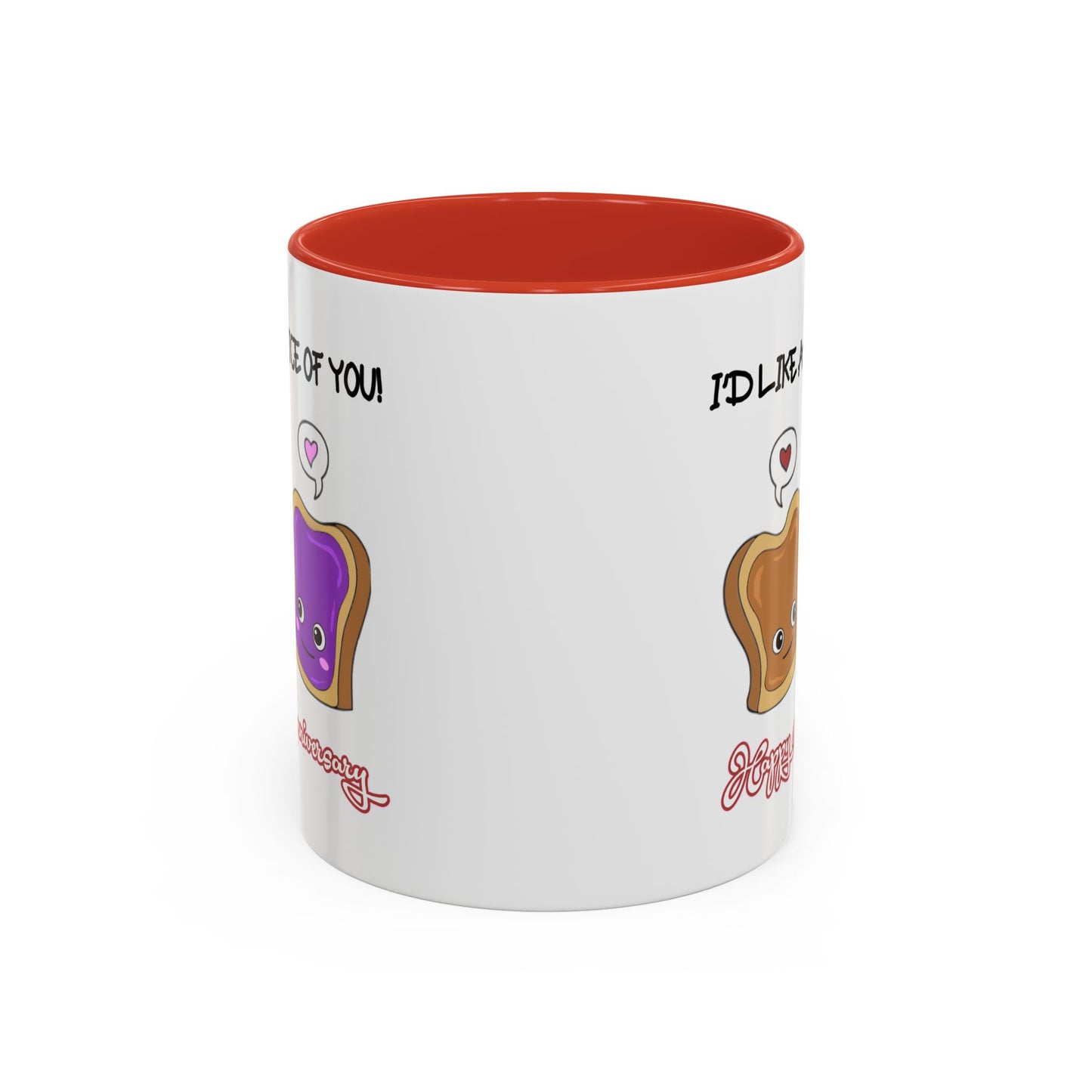 Anniversary Mug - I'd Like a Slice of You