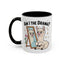 Humor Mug - Am I The Drama