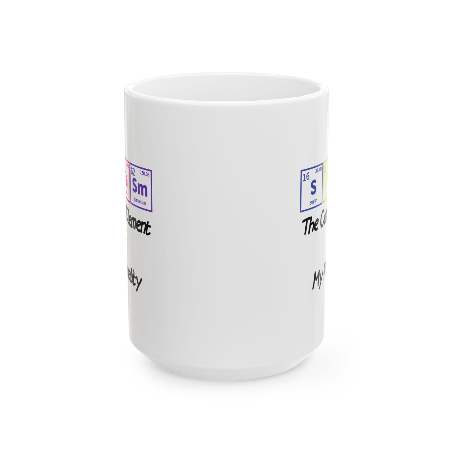 Humor Mug - Sarcasm The Central Element