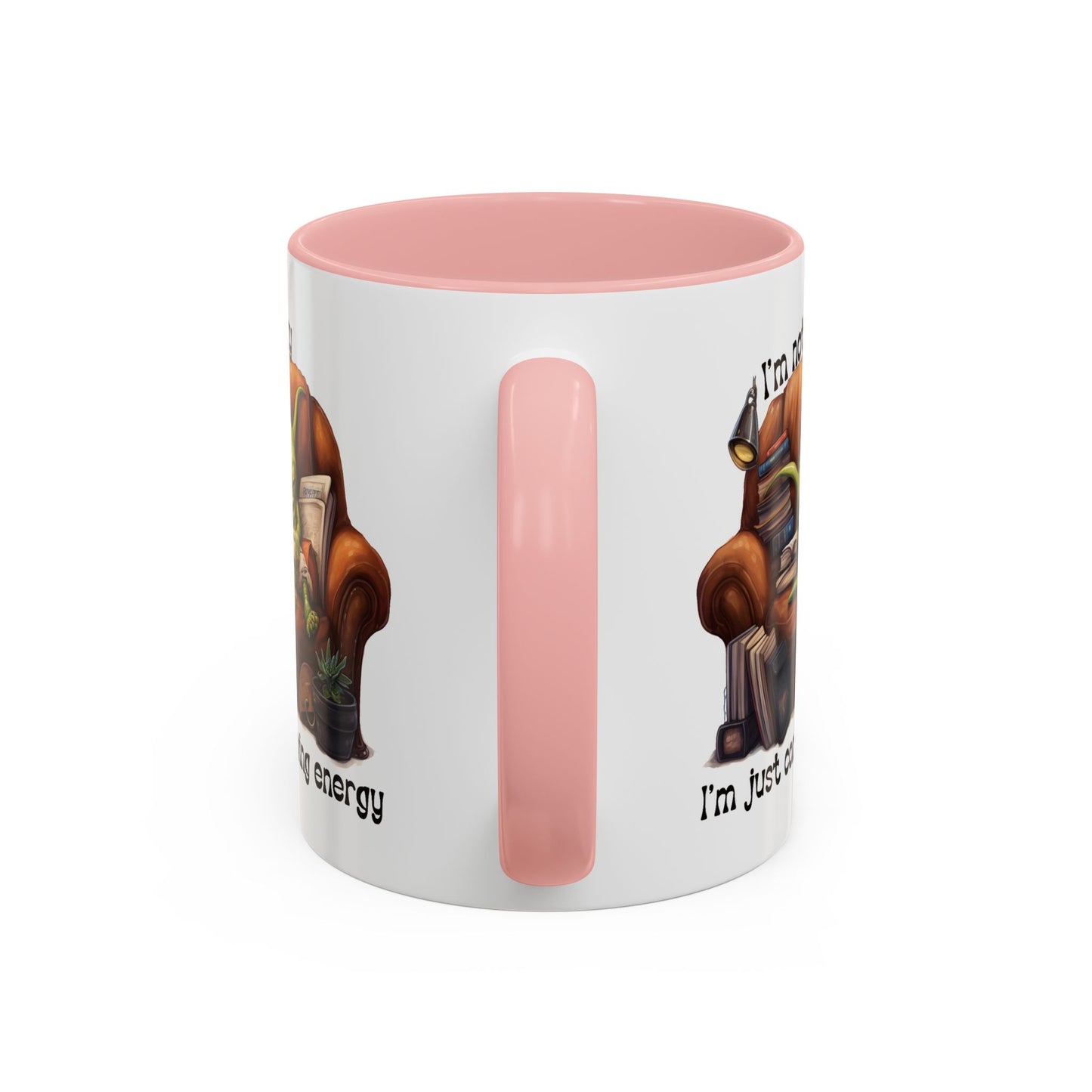 Humor mug - I'm Not Lazy I'm Just Conserving Energy Alien