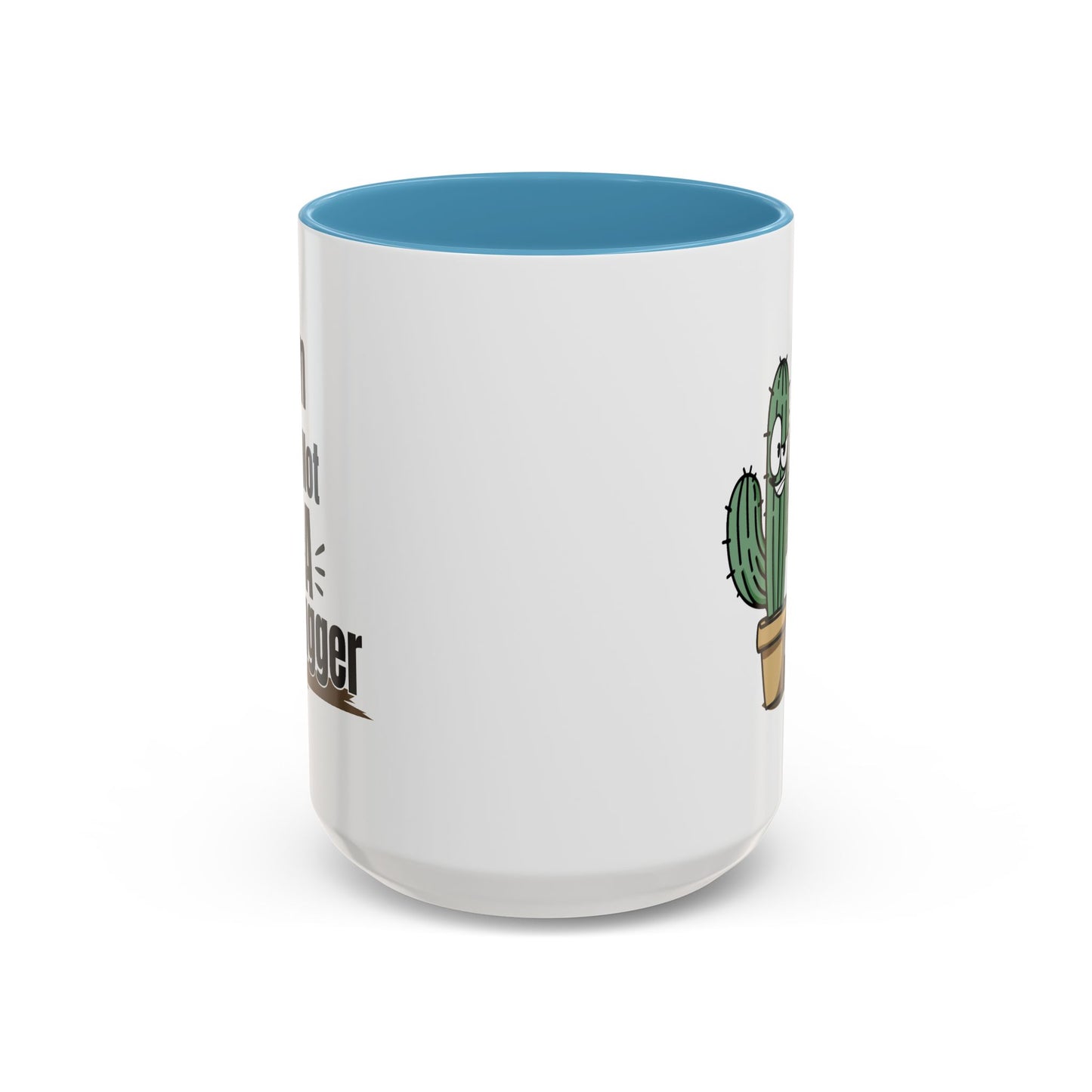 Humor Mug - I'm Not A Hugger