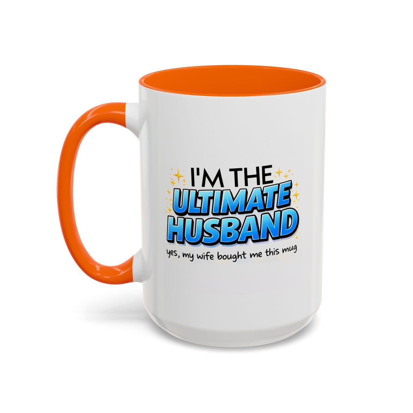 Anniversary Mug- I'm The Ultimate Husband