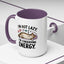 Animal Mug - I'm Not Lazy I'm Conserving Energy