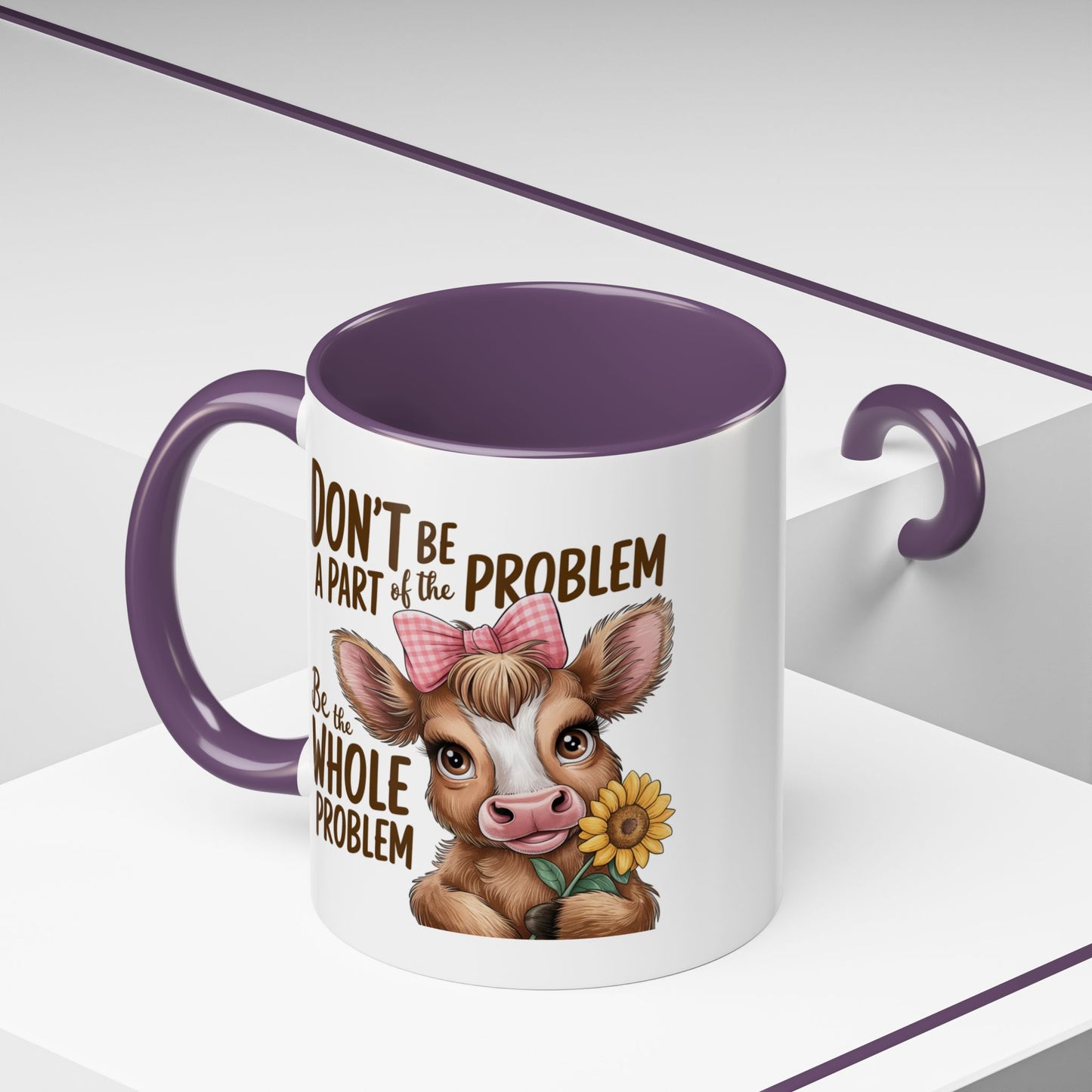 Humor Mug - Don't Be A Part