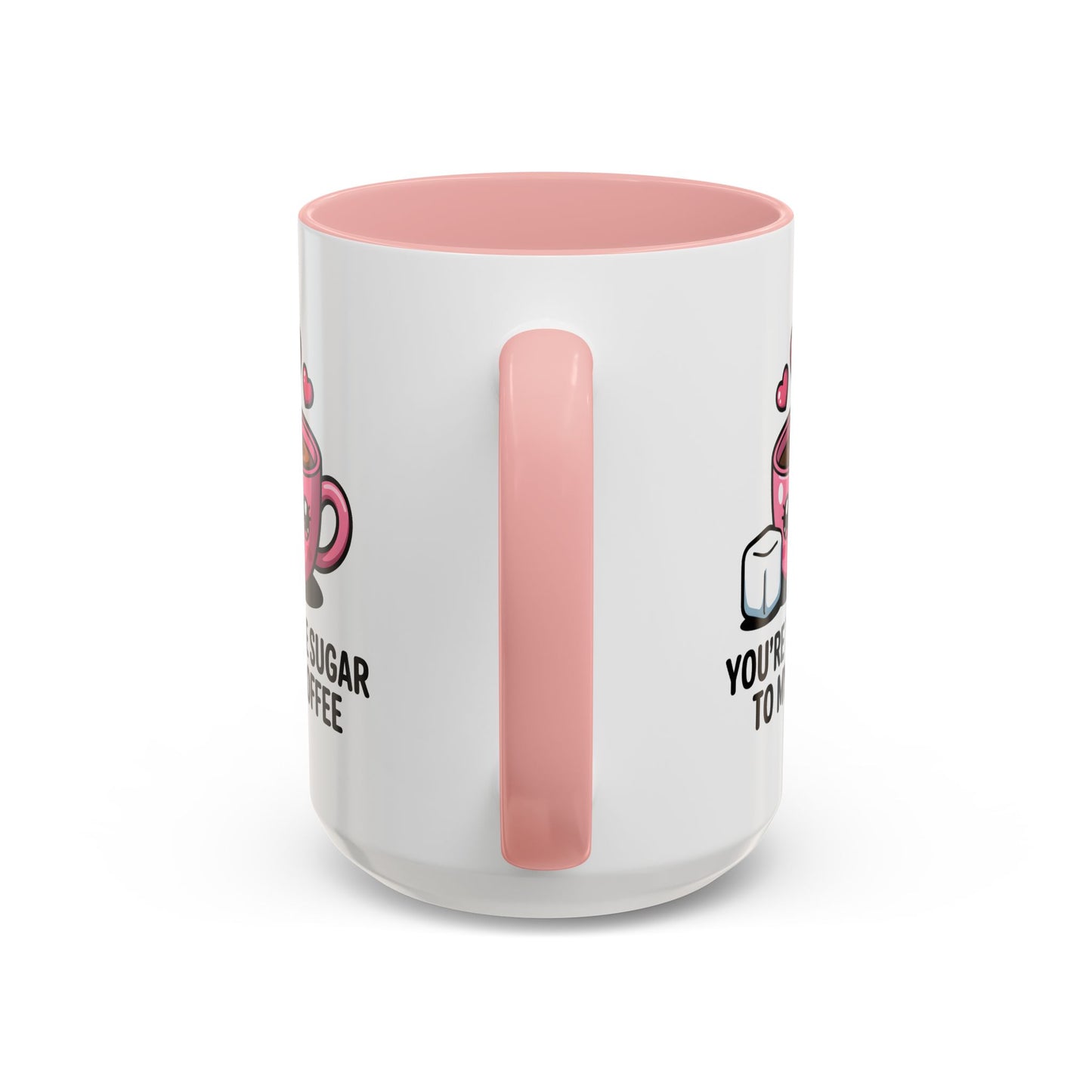 Anniversary Mug - You're The Sugar