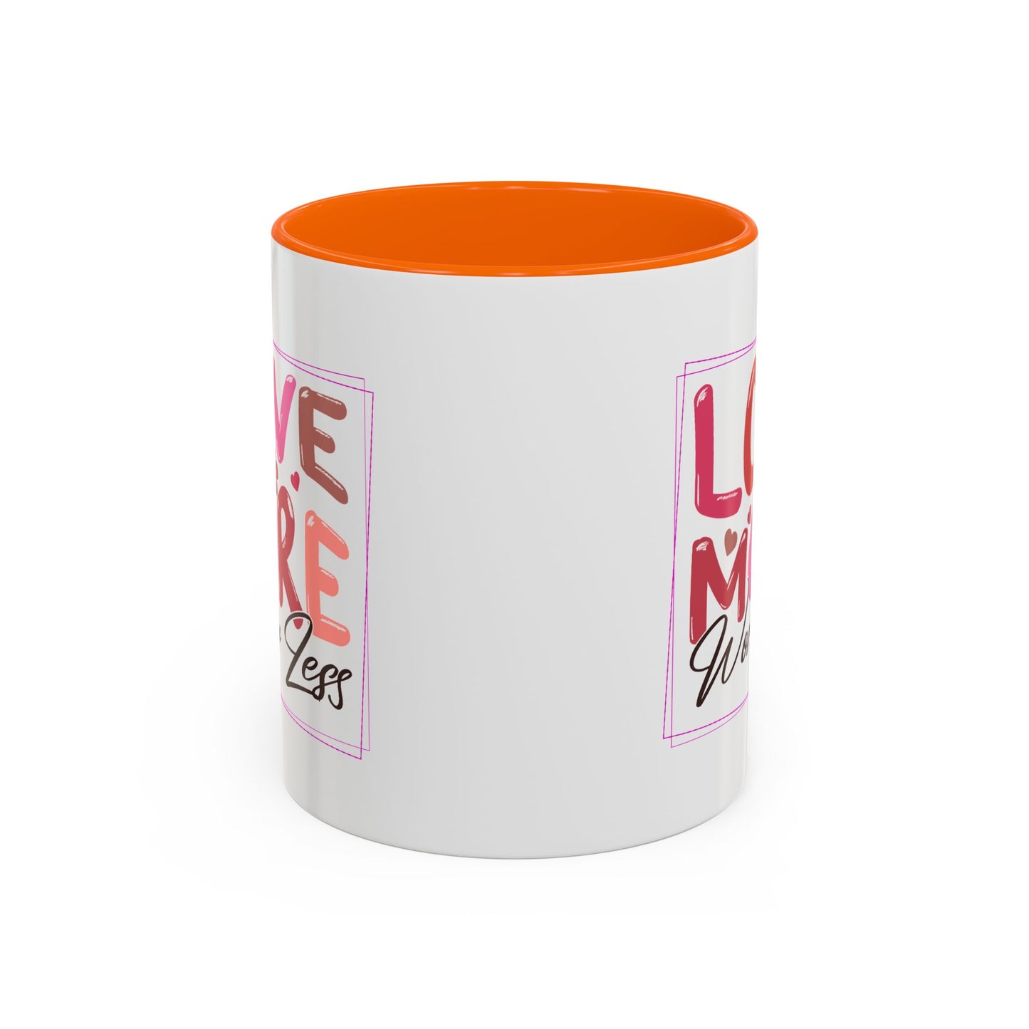 Wellness Mug - Love More Worry Less Frame