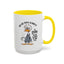 Office Mug - Why Are People