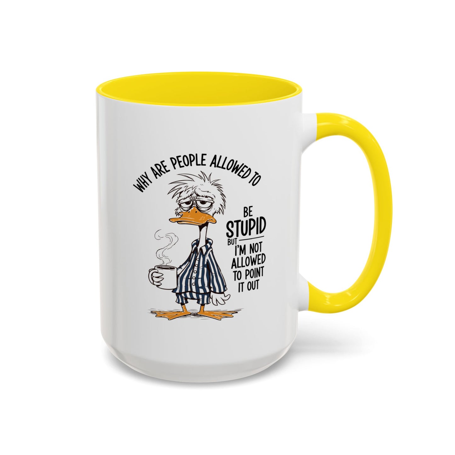 Office Mug - Why Are People