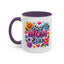 Mother's Day Mug - Best Mom Ever Flowers