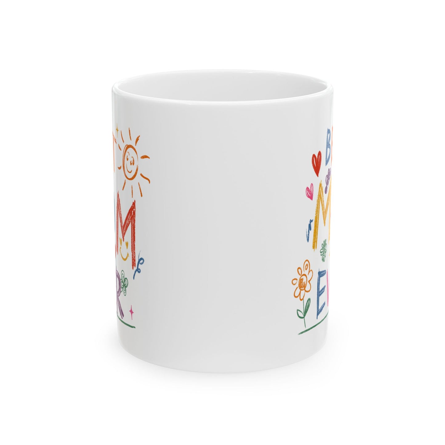 Mother's Day Mug - Best Mom Ever Drawing