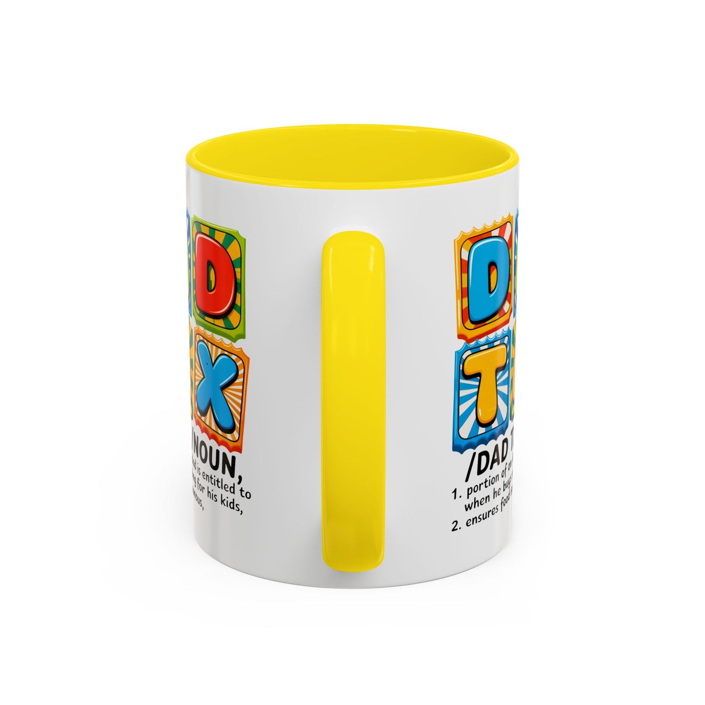 Father's Day Mug - Dad Tax