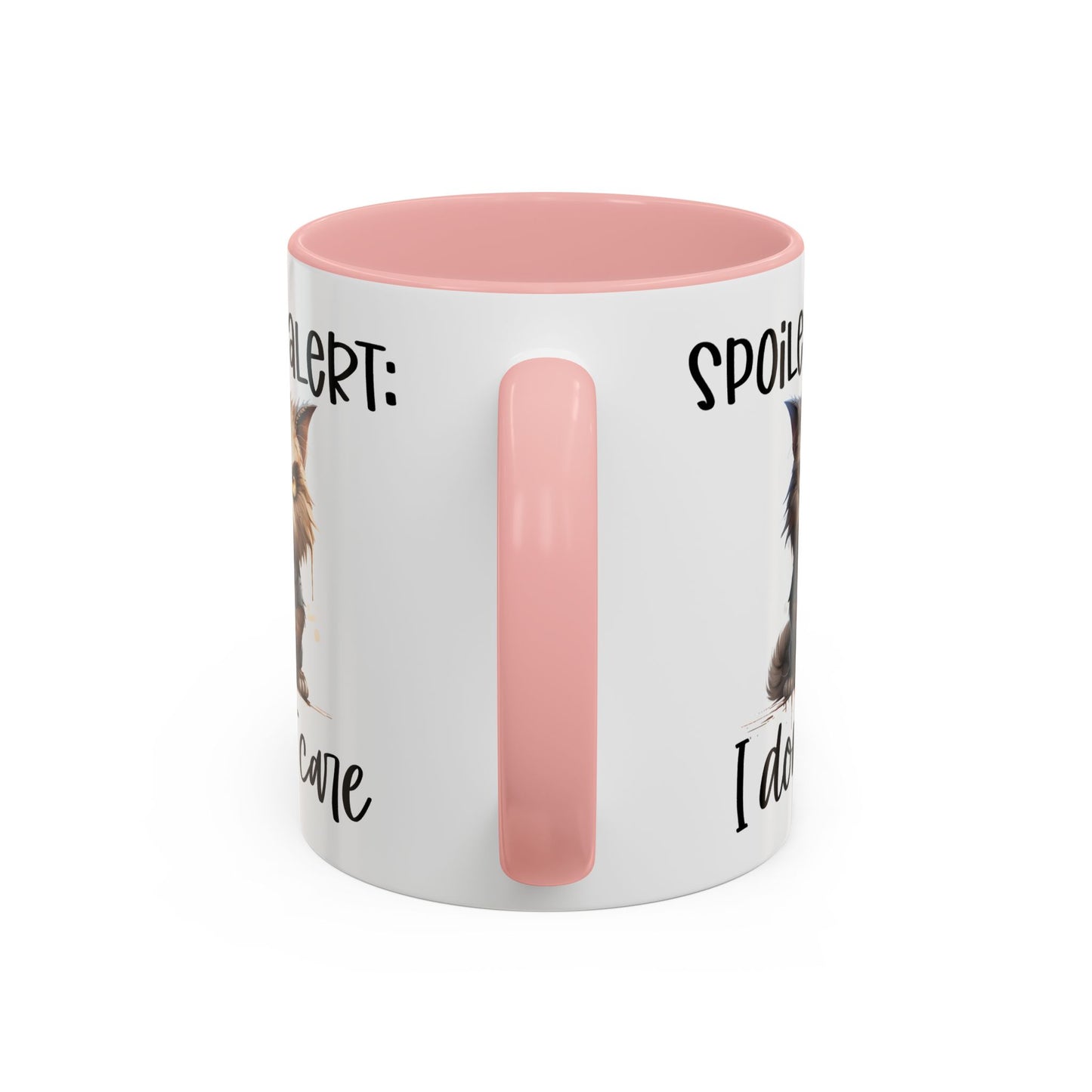 Humor Mug - Spoiler Alert I Don't Care