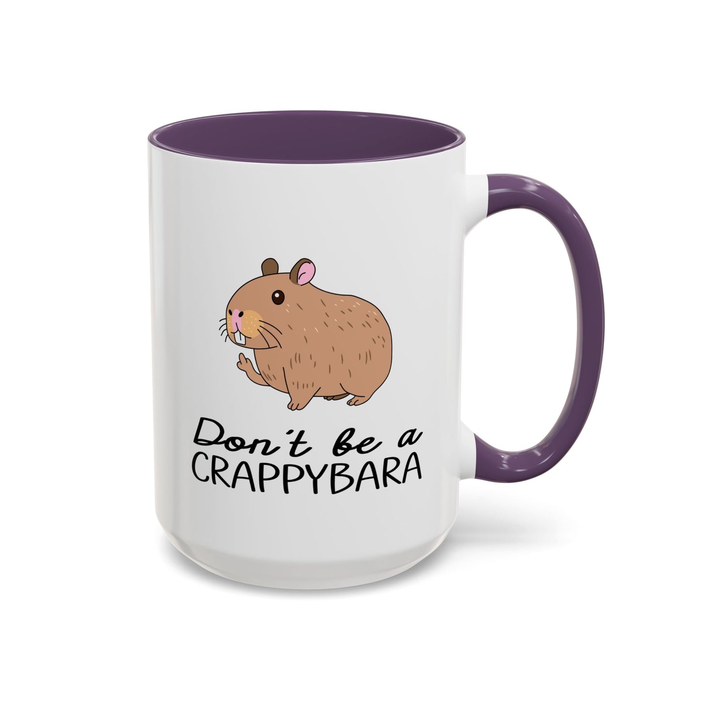 Adult Mug - Don't Be A Crappybara