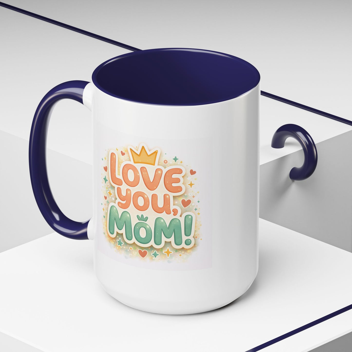 Mother's Day Mug - Love You Mom