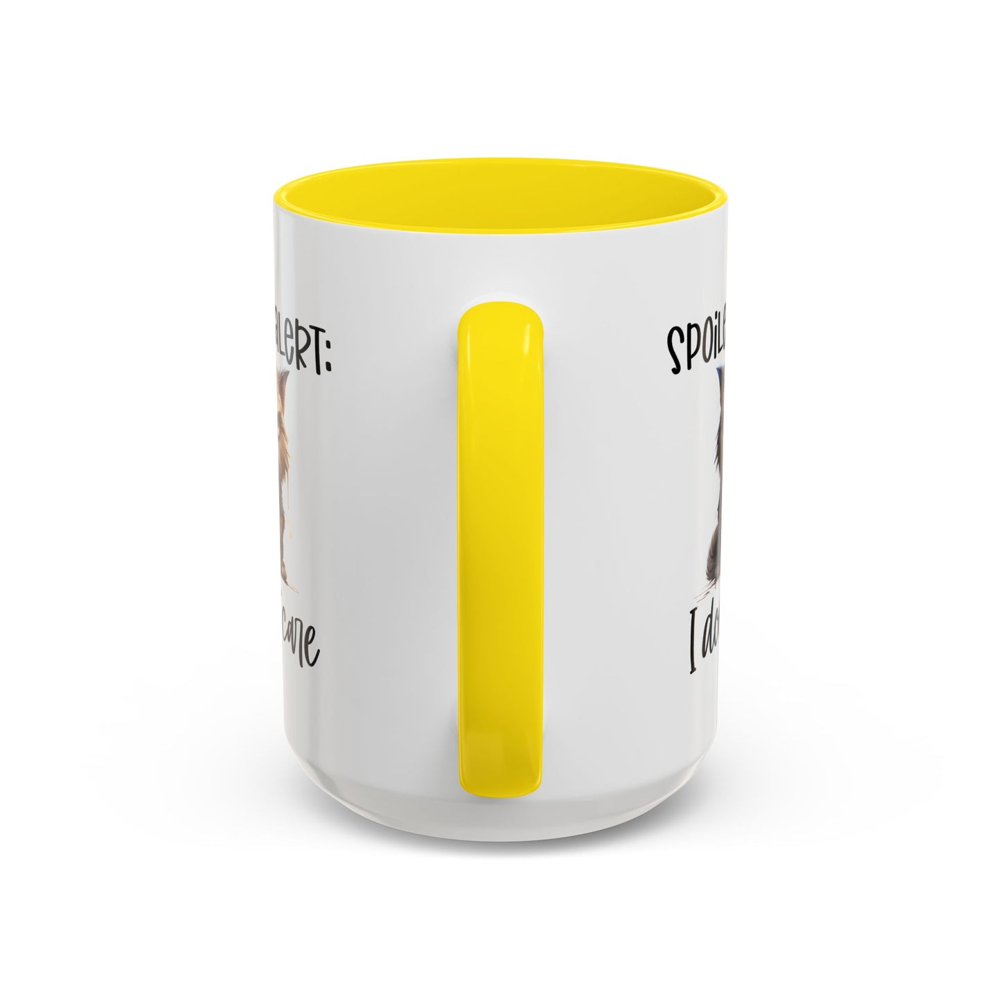 Humor Mug - Spoiler Alert I Don't Care