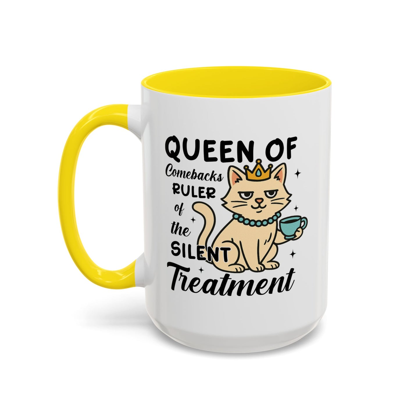 Humor Mug - Queen of Comebacks