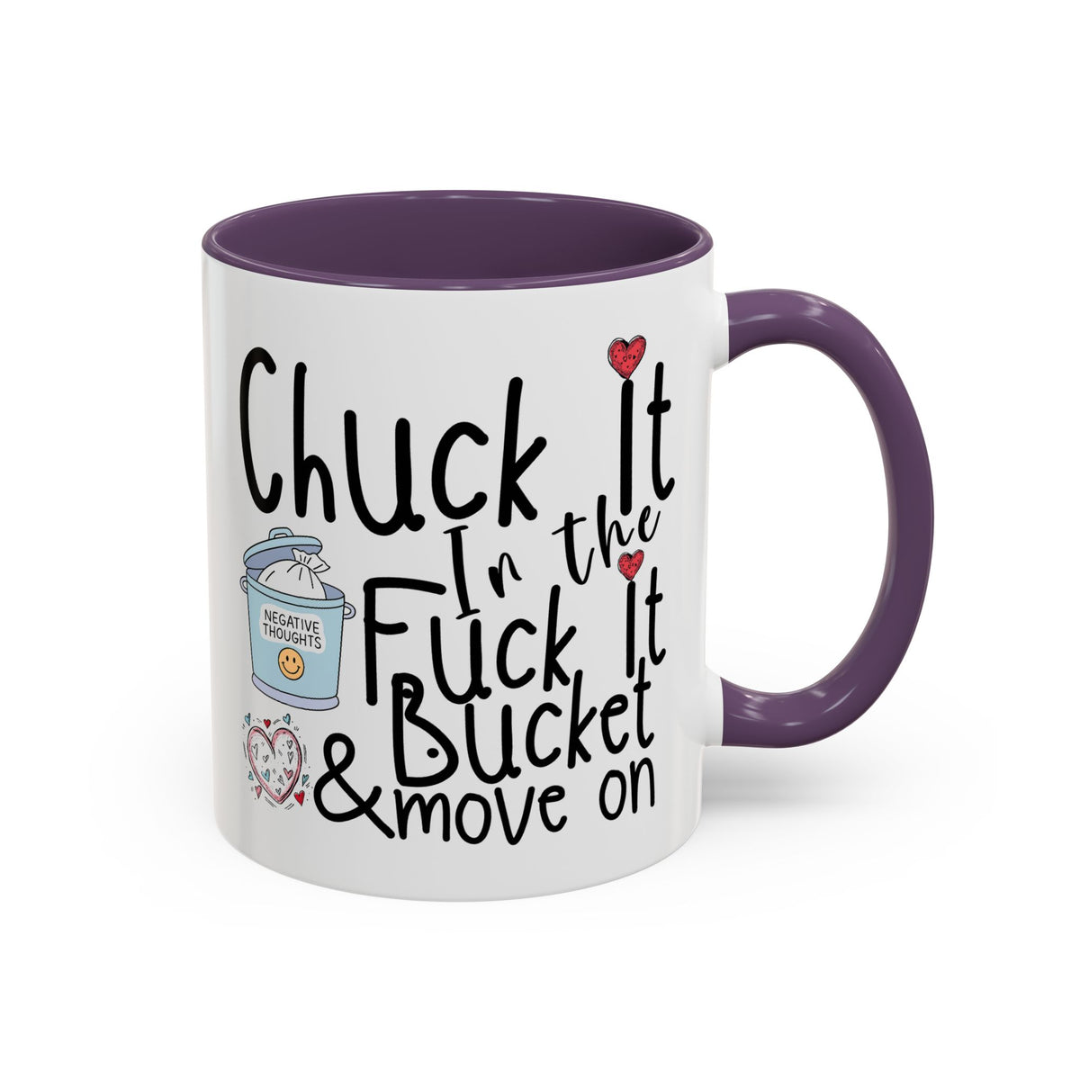 Adult Mug - Chuck It In The Fuck It Bucket