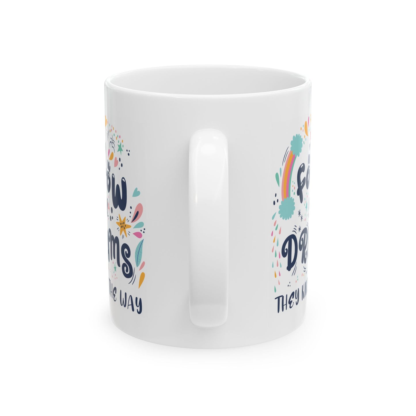 Motivation Mug - Follow Your Dream Envelope