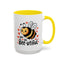 Wellness Mug - You Are Bee-utiful