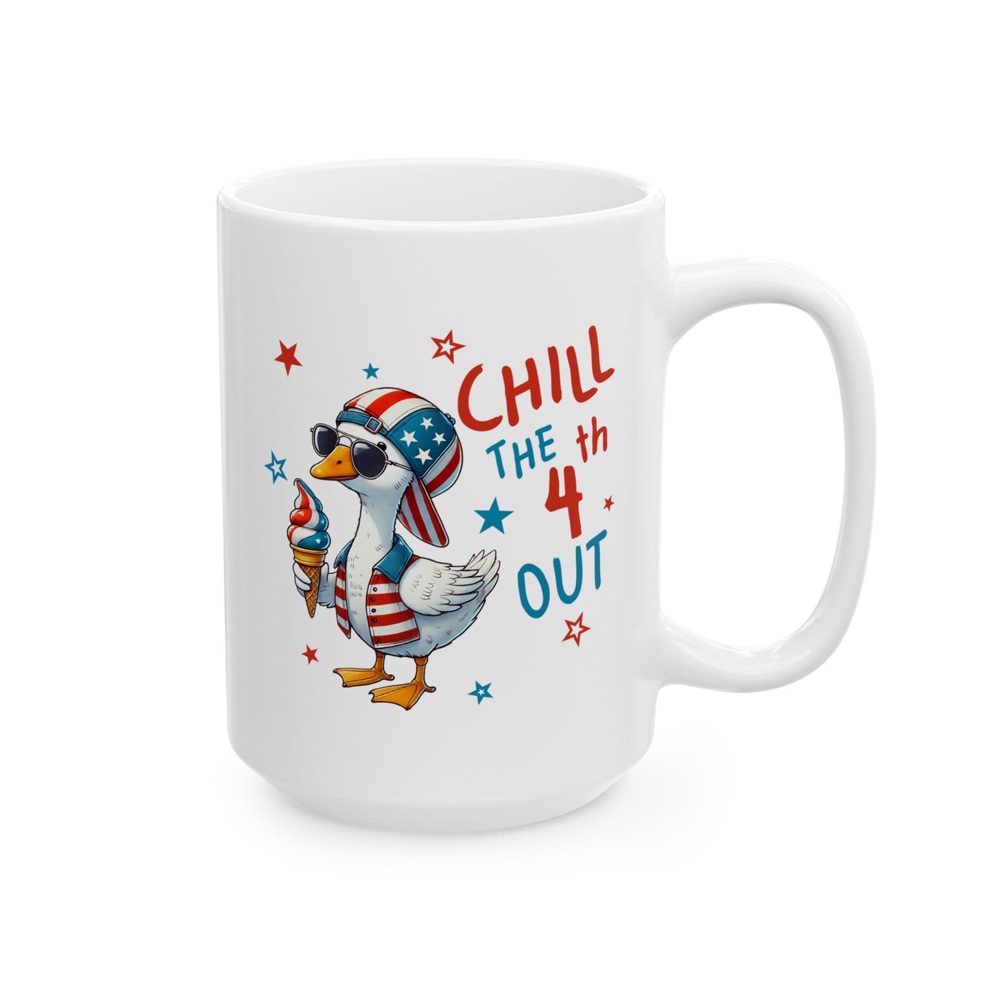 4th of July Mug - Chill the 4th Out Goose