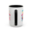 Humor Mug - I Am a Great Multitasker