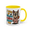 Animal Mug - I Woke Up Because