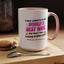 Anniversary Mug - I Never Asked To Be The World's Best Wife