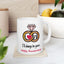 Anniversary Mug - I'll Always Be Yours