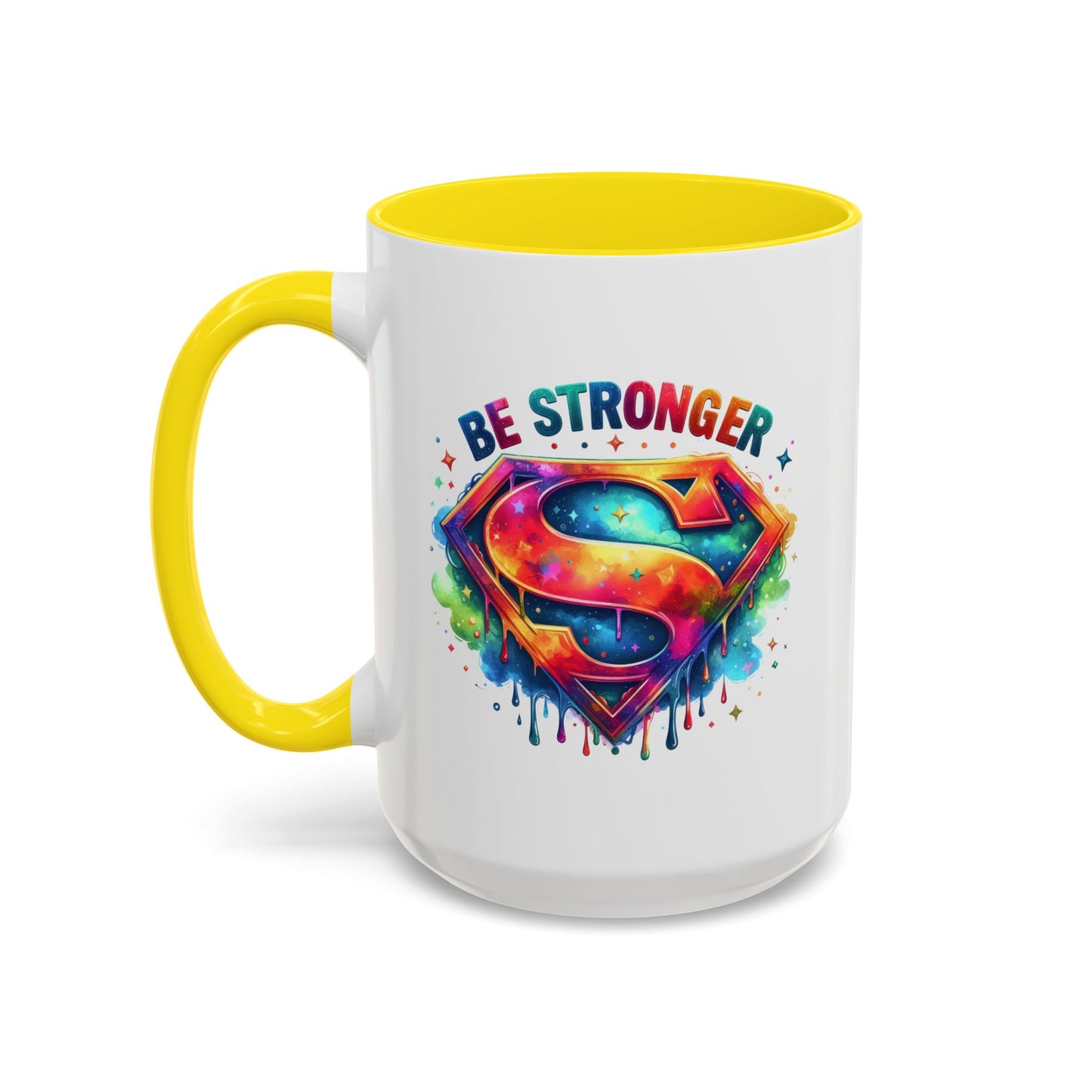 Motivational Mug - Be Stronger