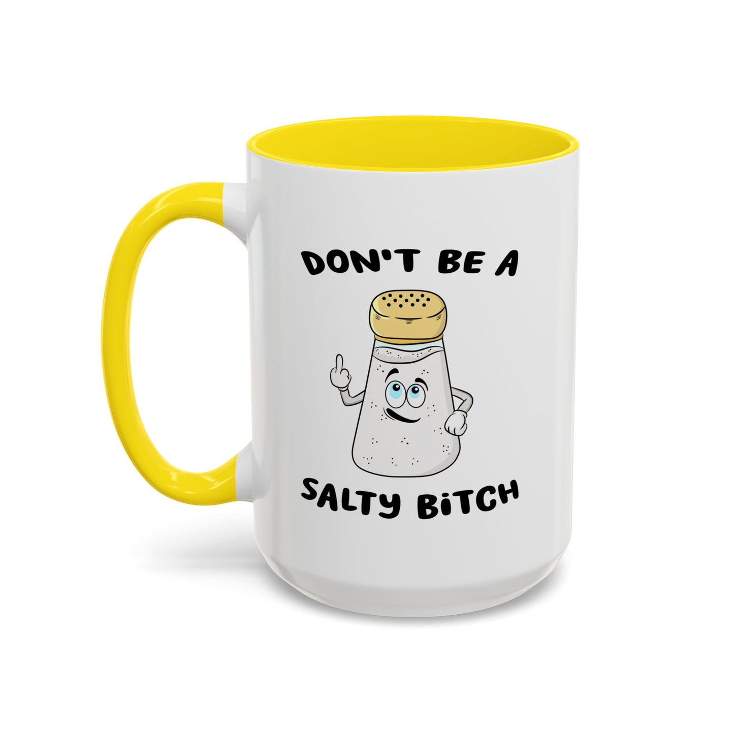 Adult Mug - Don't Be A Salty Bitch
