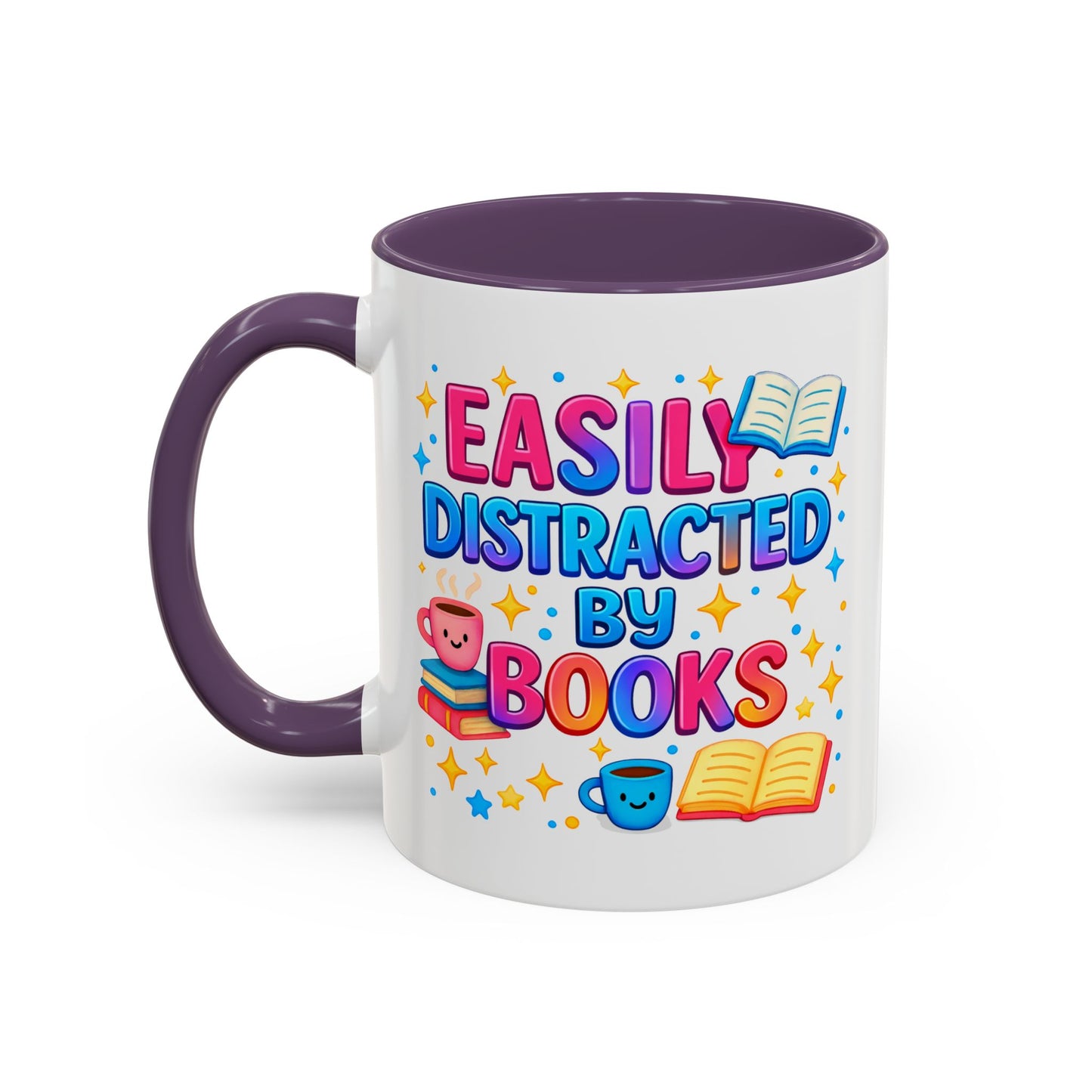 Humor Mug - Easily Distracted By Books