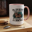 Animal Mug - Oh, You Needed That Space?