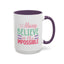 Motivation Mug - Always Believe in the Impossible