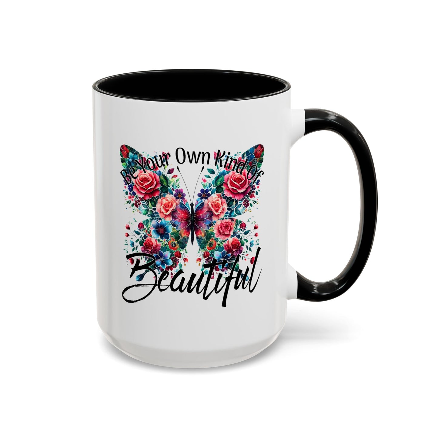 Motivation Mug - Be Your Own Kind of Beautiful