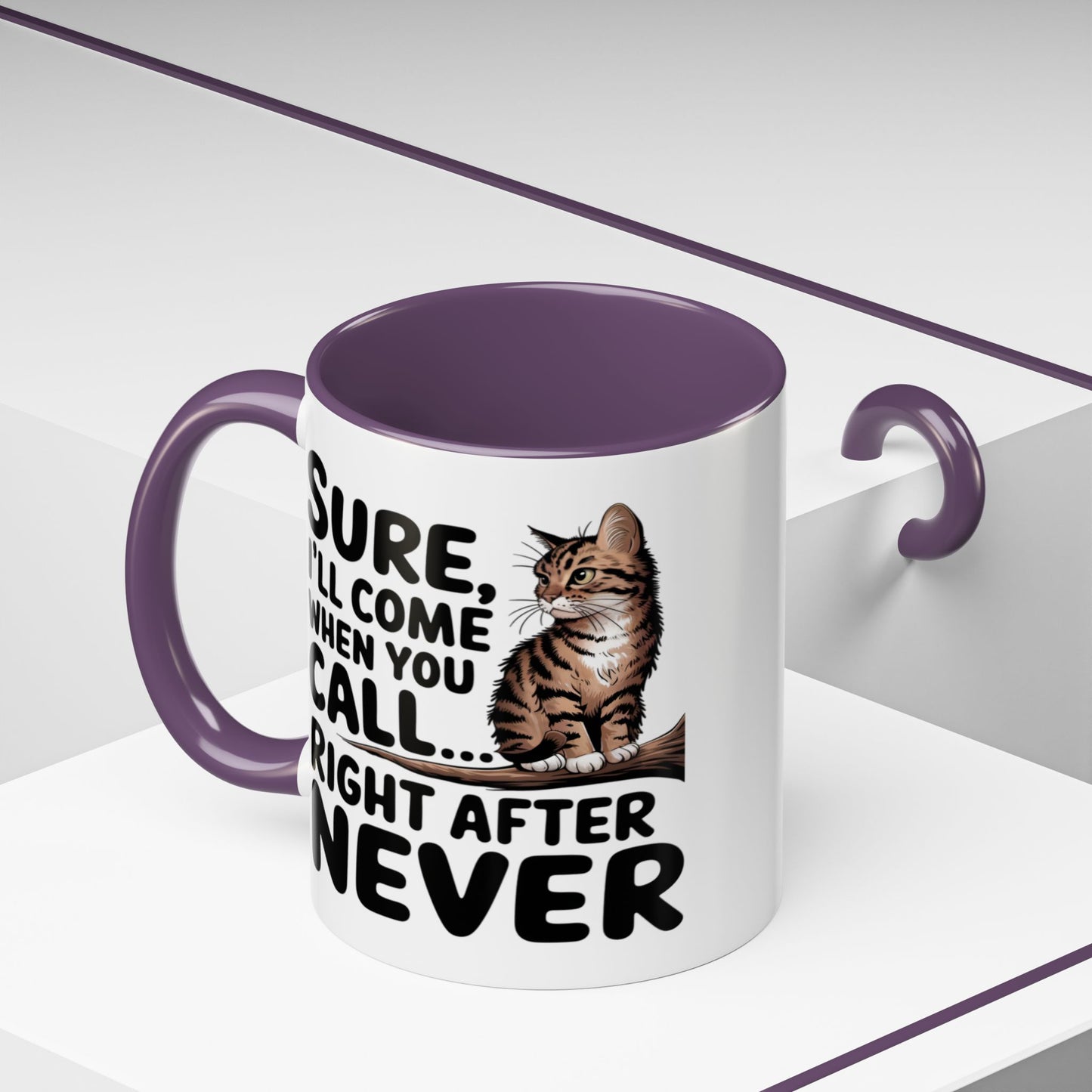 Animal Mug - Sure I'll Come When You Call